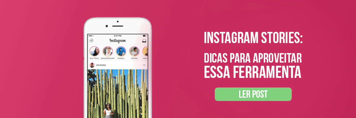 dicas para usar o Instagram Stories