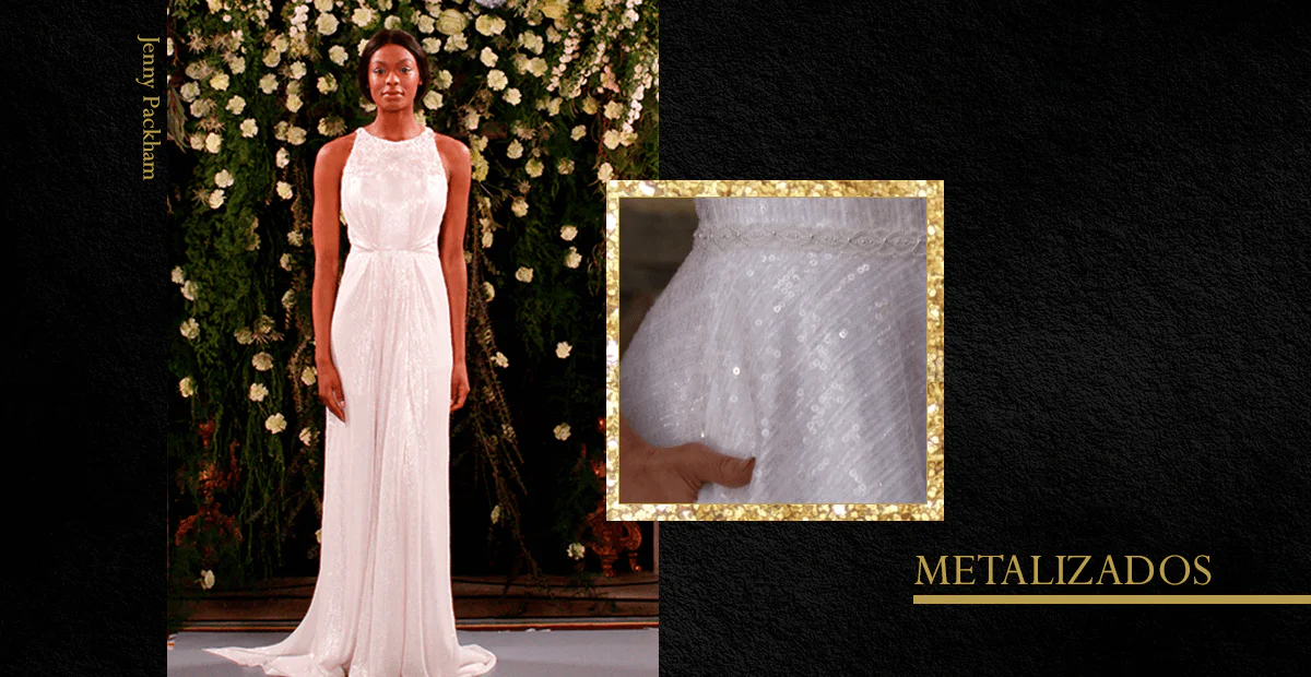 tendências moda noiva 2019 metalizado